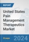 United States Pain Management Therapeutics Market: Prospects, Trends Analysis, Market Size and Forecasts up to 2032 - Product Thumbnail Image