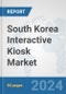 South Korea Interactive Kiosk Market: Prospects, Trends Analysis, Market Size and Forecasts up to 2032 - Product Thumbnail Image