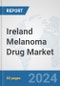 Ireland Melanoma Drug Market: Prospects, Trends Analysis, Market Size and Forecasts up to 2032 - Product Thumbnail Image