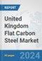 United Kingdom Flat Carbon Steel Market: Prospects, Trends Analysis, Market Size and Forecasts up to 2032 - Product Thumbnail Image