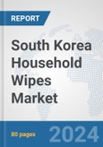 South Korea Household Wipes Market: Prospects, Trends Analysis, Market Size and Forecasts up to 2032- Product Image