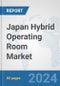 Japan Hybrid Operating Room Market: Prospects, Trends Analysis, Market Size and Forecasts up to 2032 - Product Thumbnail Image