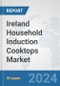 Ireland Household Induction Cooktops Market: Prospects, Trends Analysis, Market Size and Forecasts up to 2032 - Product Thumbnail Image