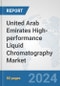 United Arab Emirates High-performance Liquid Chromatography (HPLC) Market: Prospects, Trends Analysis, Market Size and Forecasts up to 2032 - Product Thumbnail Image