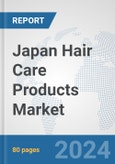 Japan Hair Care Products Market: Prospects, Trends Analysis, Market Size and Forecasts up to 2032- Product Image