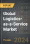 Global Logistics-as-a-Service Market (2024 Edition): Analysis By Service Type (Transportation, Warehousing, Value-added Services), By Logistics Type, By Mode of Transport, By Application, By Region, By Country: Market Insights and Forecast (2020-2030) - Product Image