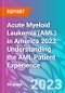 Acute Myeloid Leukemia (AML) in America 2023: Understanding the AML Patient Experience - Product Thumbnail Image