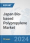 Japan Bio-based Polypropylene Market: Prospects, Trends Analysis, Market Size and Forecasts up to 2032 - Product Thumbnail Image