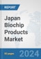 Japan Biochip Products Market: Prospects, Trends Analysis, Market Size and Forecasts up to 2032 - Product Thumbnail Image
