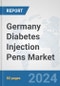 Germany Diabetes Injection Pens Market: Prospects, Trends Analysis, Market Size and Forecasts up to 2032 - Product Thumbnail Image