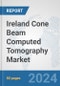 Ireland Cone Beam Computed Tomography (CBCT) Market: Prospects, Trends Analysis, Market Size and Forecasts up to 2032 - Product Thumbnail Image