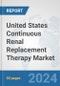 United States Continuous Renal Replacement Therapy (CRRT) Market: Prospects, Trends Analysis, Market Size and Forecasts up to 2032 - Product Thumbnail Image