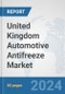 United Kingdom Automotive Antifreeze Market: Prospects, Trends Analysis, Market Size and Forecasts up to 2032 - Product Thumbnail Image