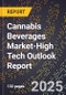 2025 Global Forecast for Cannabis Beverages Market (2026-2031 Outlook)-High Tech Outlook Report - Product Image