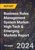 2024 Global Forecast for Business Rules Management System Market (2025-2030 Outlook)-High Tech & Emerging Markets Report- Product Image