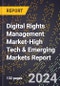 2024 Global Forecast for Digital Rights Management Market (2025-2030 Outlook)-High Tech & Emerging Markets Report - Product Thumbnail Image