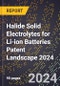 Halide Solid Electrolytes for Li-ion Batteries Patent Landscape 2024 - Product Image