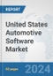 United States Automotive Software Market: Prospects, Trends Analysis, Market Size and Forecasts up to 2032 - Product Thumbnail Image