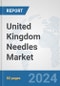 United Kingdom Needles Market: Prospects, Trends Analysis, Market Size and Forecasts up to 2032 - Product Thumbnail Image