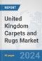 United Kingdom Carpets and Rugs Market: Prospects, Trends Analysis, Market Size and Forecasts up to 2032 - Product Thumbnail Image