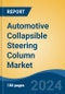 Automotive Collapsible Steering Column Market - Global Industry Size, Share, Trends, Opportunity & Forecast, 2019-2029F - Product Thumbnail Image