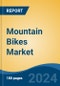 Mountain Bikes Market - Global Industry Size, Share, Trends, Opportunity & Forecast, 2019-2029F - Product Thumbnail Image