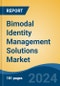 Bimodal Identity Management Solutions Market - Global Industry Size, Share, Trends, Opportunity & Forecast, 2019-2029F - Product Thumbnail Image