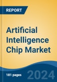 Artificial Intelligence Chip Market - Global Industry Size, Share, Trends, Opportunity & Forecast, 2019-2029F- Product Image