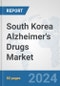 South Korea Alzheimer's Drugs Market: Prospects, Trends Analysis, Market Size and Forecasts up to 2032 - Product Image