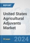 United States Agricultural Adjuvants Market: Prospects, Trends Analysis, Market Size and Forecasts up to 2032 - Product Thumbnail Image