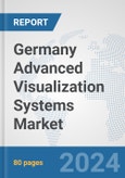 Germany Advanced (3D/4D) Visualization Systems Market: Prospects, Trends Analysis, Market Size and Forecasts up to 2032- Product Image