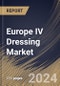 Europe IV Dressing Market Size, Share & Trends Analysis Report By Type (Transparent, and Translucent), By End-use (Hospitals, Clinics, and Others), By Country and Growth Forecast, 2024 - 2031 - Product Thumbnail Image