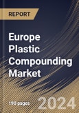 Europe Plastic Compounding Market Size, Share & Trends Analysis Report By Product, By Source (Fossil-based, Bio-based and Recycled), By Application, By Country and Growth Forecast, 2024 - 2031- Product Image