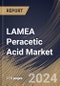 LAMEA Peracetic Acid Market Size, Share & Trends Analysis Report By Application (Disinfectant, Sanitizer, and Others), By End Use (Food & Beverage, Healthcare, Water Treatment, Pulp & Paper, and Others), By Country and Growth Forecast, 2024 - 2031 - Product Image