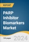 PARP Inhibitor Biomarkers Market Size, Share & Trends Analysis Report By Product (Kits, Assays), By Services (BRCA 1&2 Testing, HRD Testing), By Application, By Region, And Segment Forecasts, 2024 - 2030 - Product Thumbnail Image