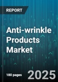 Anti-wrinkle Products Market by Product Type, Ingredient Type, Formulation, Distribution Channel - Global Forecast 2025-2030- Product Image