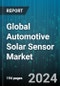 Global Automotive Solar Sensor Market by Technology (Photoresistive Sensors, Photovoltaic Sensors), Vehicle Type (Commercial Vehicles, Electric Vehicles (EVs), Passenger Vehicles), Distribution Channel, Application - Forecast 2024-2030 - Product Image