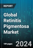 Global Retinitis Pigmentosa Market by Type (Autosomal Dominant Retinitis Pigmentosa, Autosomal Recessive Retinitis Pigmentosa, X-linked Retinitis Pigmentosa), Offering (Diagnosis, Treatment), End-use - Forecast 2024-2030- Product Image