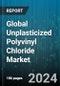 Global Unplasticized Polyvinyl Chloride Market by Product (Pipes & Fittings, Profiles, Sheets), End-Use (Automotive, Building & Construction, Medical) - Forecast 2024-2030 - Product Image