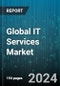 Global IT Services Market by Service Type (IT Support Services, Managed Services, Project-Oriented Services), Approach (Proactive IT Services, Reactive IT Services), Deployment, Enterprise Size, Application, Vertical - Forecast 2024-2030 - Product Image