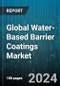 Global Water-Based Barrier Coatings Market by Component (Additive, Binder, Filler), Barrier Type (Cardboard, Corrugated Boxes, Paper), End-Use Industry - Forecast 2024-2030 - Product Thumbnail Image