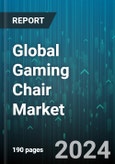 Global Gaming Chair Market by Product (Hybrid Gaming Chair, PC Gaming Chair, Platform Gaming Chairs), Distribution Channel (Offline, Online), End-Use - Forecast 2024-2030- Product Image