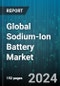 Global Sodium-Ion Battery Market by Technology (Sodium Air, Sodium Salt, Sodium Sulfur), Application (Automotive, Electronics, Energy Storage Systems), End-User - Forecast 2024-2030 - Product Thumbnail Image