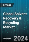 Global Solvent Recovery & Recycling Market by Type (Alcohols, Amide, Esters), Process Technology (Adsorption, Distillation, Liquid-Liquid Extraction), Application - Forecast 2024-2030- Product Image