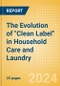 The Evolution of "Clean Label" in Household Care and Laundry - Product Thumbnail Image