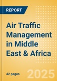 Air Traffic Management in Middle East & Africa- Product Image