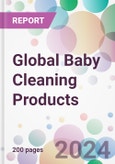 Global Baby Cleaning Products Market Analysis & Forecast to 2024-2034- Product Image