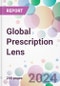 Global Prescription Lens Market Analysis & Forecast to 2024-2034 - Product Image
