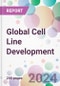 Global Cell Line Development Market Analysis & Forecast to 2024-2034 - Product Thumbnail Image