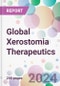 Global Xerostomia Therapeutics Market Analysis & Forecast to 2024-2034 - Product Image